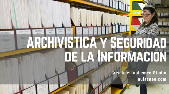 Archivística y Seguridad de la Información QUINTACAP-01